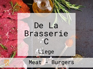 De La Brasserie C