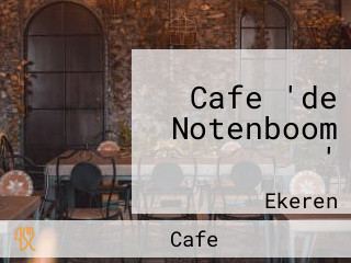 Cafe 'de Notenboom '