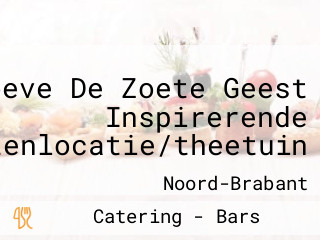 Hoeve De Zoete Geest Inspirerende Evenementenlocatie/theetuin