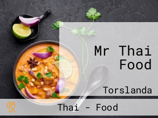 Mr Thai Food