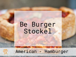 Be Burger Stockel