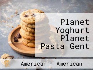 Planet Yoghurt Planet Pasta Gent