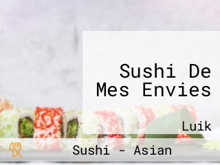 Sushi De Mes Envies