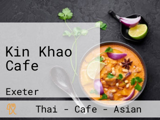 Kin Khao Cafe