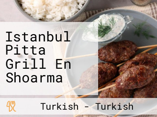 Istanbul Pitta Grill En Shoarma