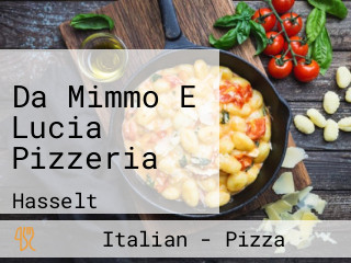 Da Mimmo E Lucia Pizzeria