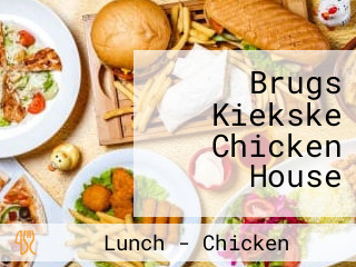 Brugs Kiekske Chicken House