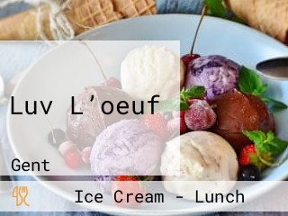 Luv L’oeuf