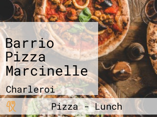 Barrio Pizza Marcinelle