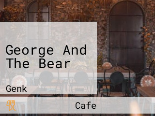 George And The Bear