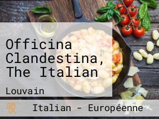 Officina Clandestina, The Italian
