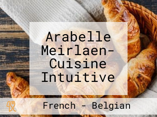 Arabelle Meirlaen- Cuisine Intuitive