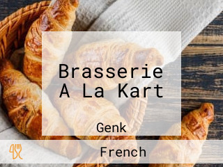 Brasserie A La Kart