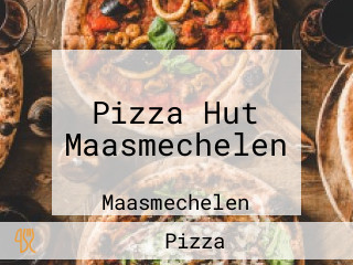 Pizza Hut Maasmechelen