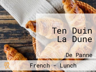 Ten Duin La Dune