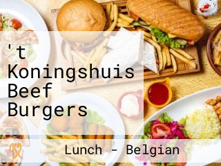 't Koningshuis Beef Burgers