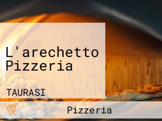 L'arechetto Pizzeria