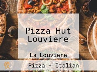 Pizza Hut Louviere