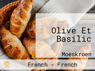 Olive Et Basilic