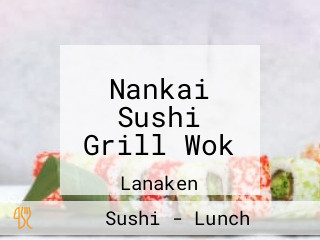 Nankai Sushi Grill Wok