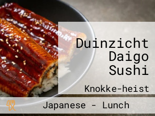 Duinzicht Daigo Sushi