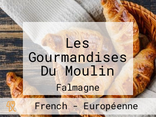 Les Gourmandises Du Moulin