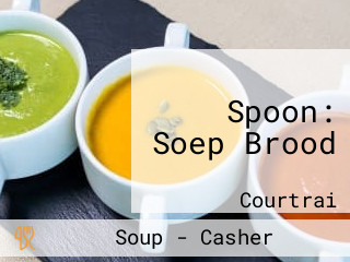 Spoon: Soep Brood