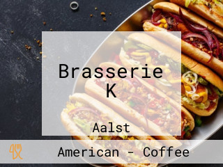 Brasserie K