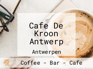 Cafe De Kroon Antwerp