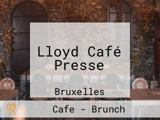 Lloyd Café Presse