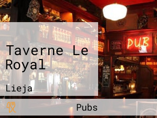 Taverne Le Royal