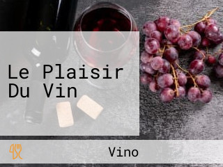 Le Plaisir Du Vin