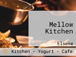 Mellow Kitchen