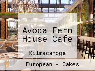 Avoca Fern House Cafe