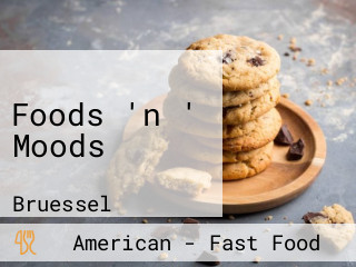 Foods 'n ' Moods