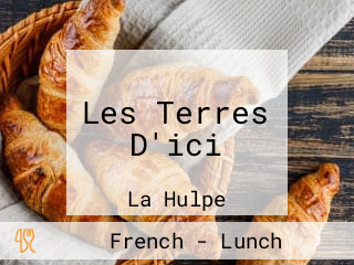 Les Terres D'ici