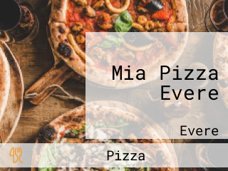 Mia Pizza Evere