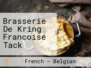 Brasserie De Kring Francoise Tack