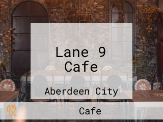 Lane 9 Cafe