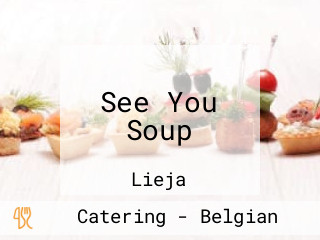 See You Soup