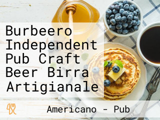 Burbeero Independent Pub Craft Beer Birra Artigianale