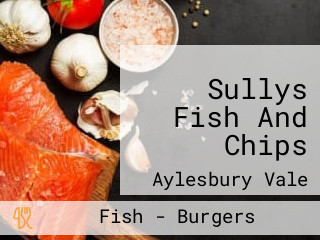 Sullys Fish And Chips