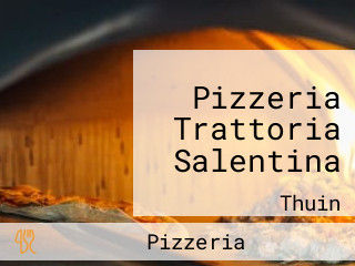 Pizzeria Trattoria Salentina