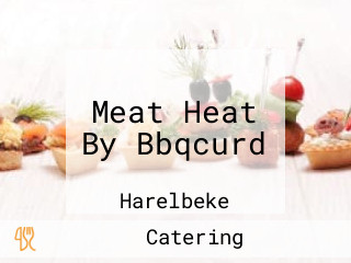 Meat Heat By Bbqcurd