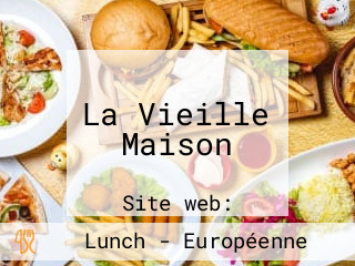 La Vieille Maison