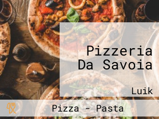 Pizzeria Da Savoia