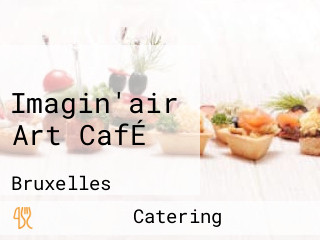 Imagin'air Art CafÉ