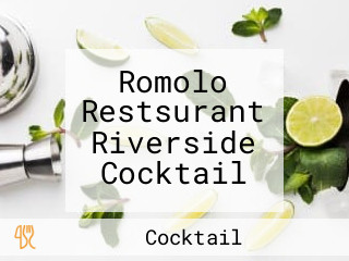 Romolo Restsurant Riverside Cocktail