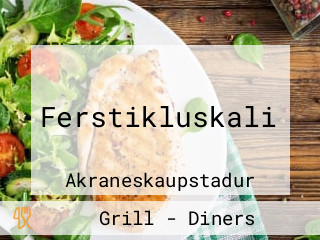 Ferstikluskali