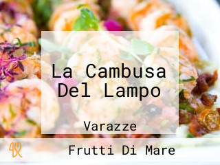 La Cambusa Del Lampo